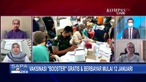 Meski Vaksin Booster Sudah Siap, Kemenkes Tetap Fokus pada Capaian Vaksinasi Dosis Pertama & Kedua