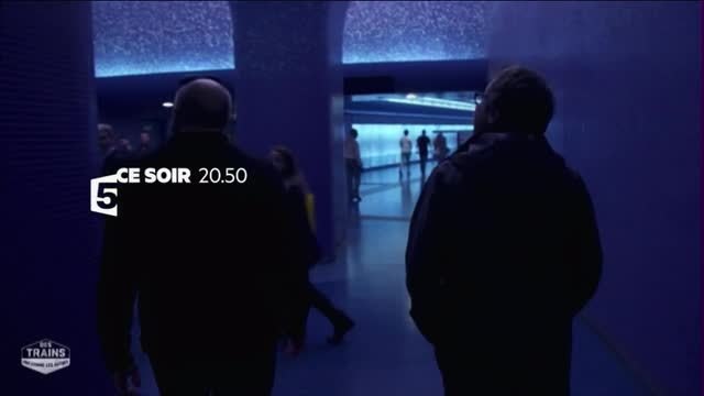 Bande-annonce - Des trains pas comme les autres ( France 5 à 20h50)