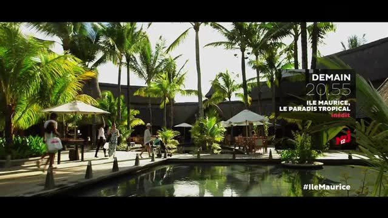 Bande-annonce - Île Maurice, le paradis tropical (NRJ12) Mercredi 6 juillet à 20h55