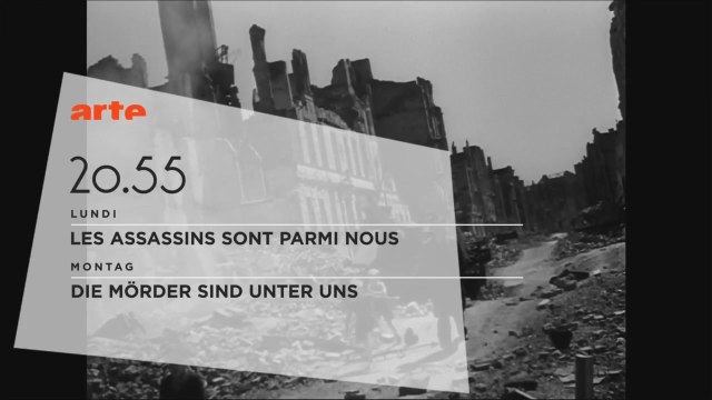 Bande-annonce - les assassins sont parmi nous (Arte) Lundi 23 mai à 20h50