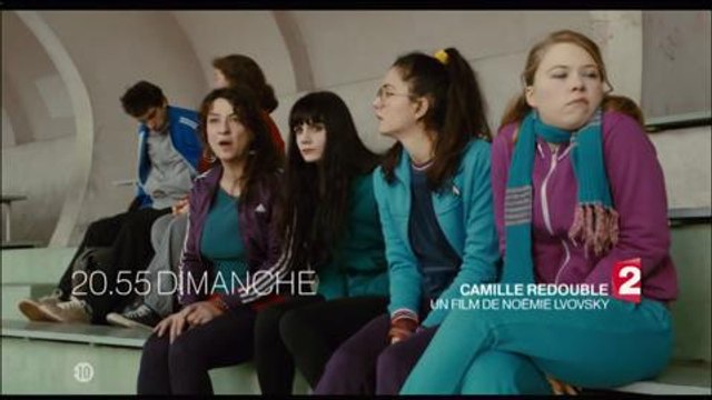Bande-annonce - Camille Redouble (France 2) Dimanche 22 mai à 20h55