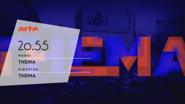 Bande-annonce - Thema (Arte) Mardi 17 mai à 20h55