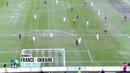 Bande-annonce - France-Urkaine (D17) Lundi 11 avril