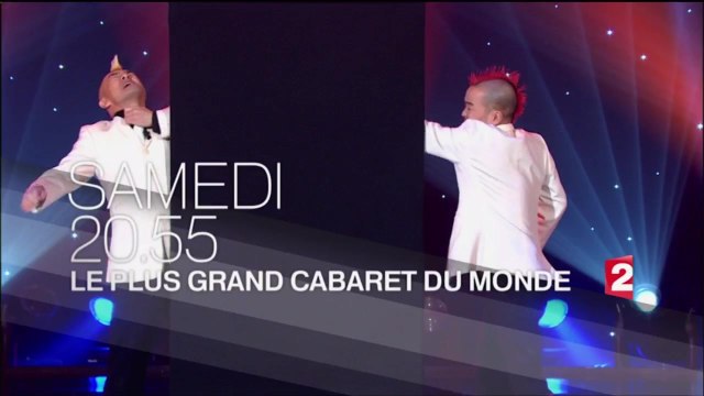 Bande-annonce - Le plus grand cabaret du monde (France 2) Samedi 30 avril à 20h55