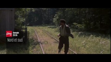 Bande-annonce - Le Nord et le Sud (Chérie 25)