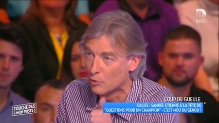 Touche pas à mon poste : Gilles Verdez dézingue Samuel Etienne