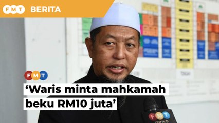‘Tak boleh buat apa, waris yang minta mahkamah bekukan RM10 juta’, kata pengetua tahfiz