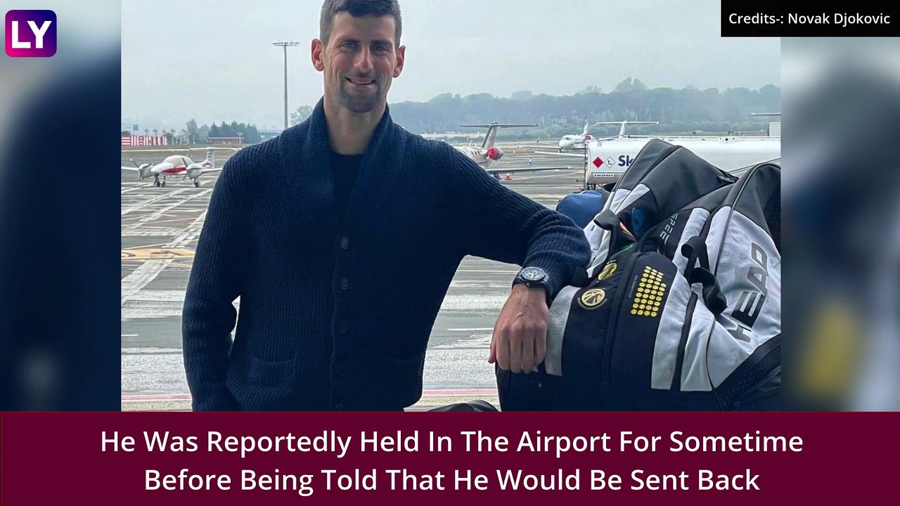 Novak Djokovic Gets Visa Cancelled by Australia After Arrival in Melbourne