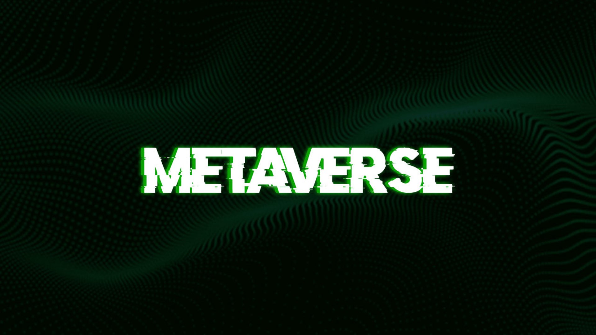 METAVERSE