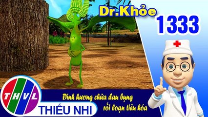 Dr. Khỏe - Tập 1333: Đinh hương chữa đau bụng rối loạn tiêu hóa