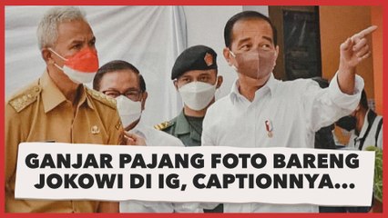 Ganjar Pajang Foto Bareng Jokowi di IG, Caption yang Ditulis Bikin Warga Jateng Kegirangan