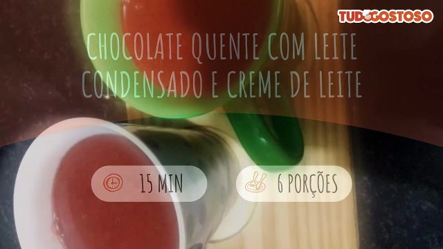 Chocolate quente com leite condensado e creme de leite