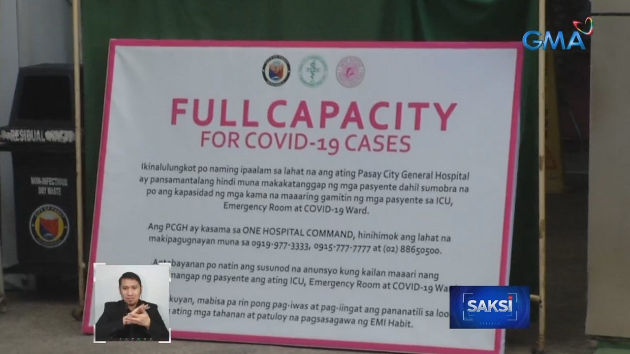 Ilang ospital sa Metro Manila, 'di muna tatanggap ng mga pasyente dahil punuan na | Saksi