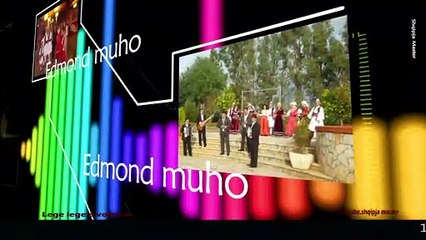 Edmond muho Vasheza gjeraqine