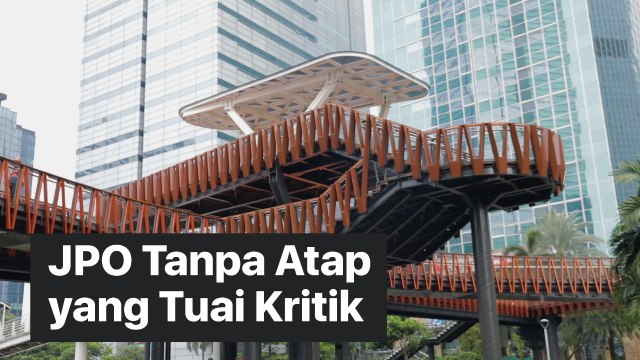 Kenapa JPO Sudirman Tuai Kritik?