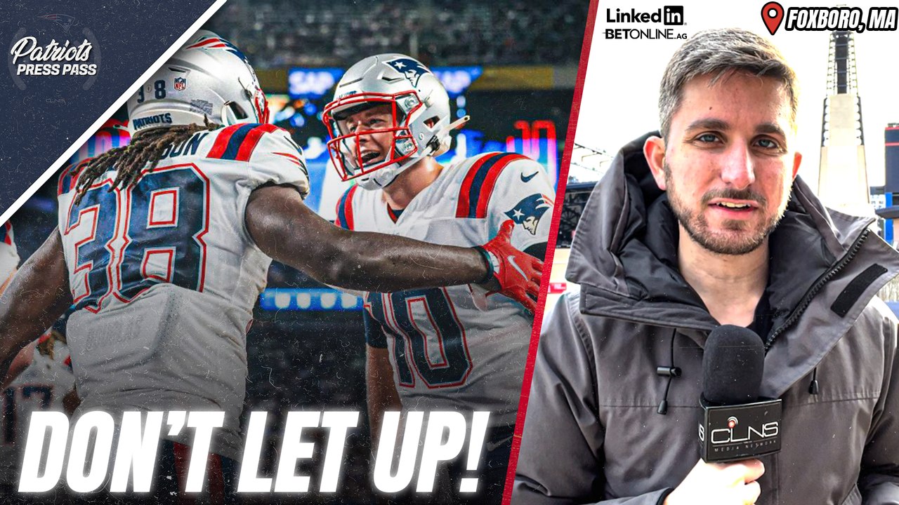 Lazar's Game Plan: Patriots MUST Keep Momentum Rolling vs Dolphins