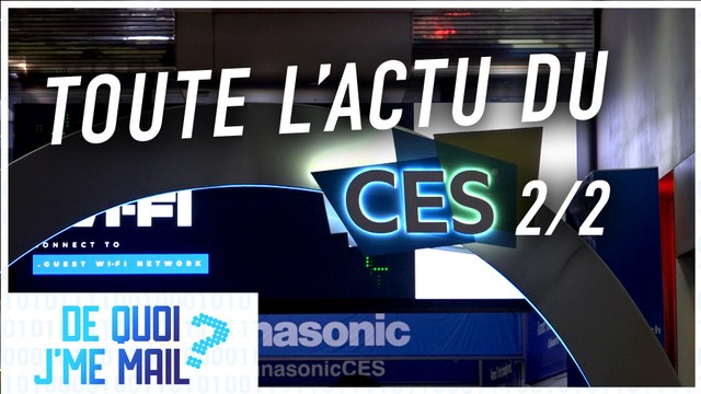 L'actu du CES 2022 de Las Vegas Part 2 DQJMM (2/2)
