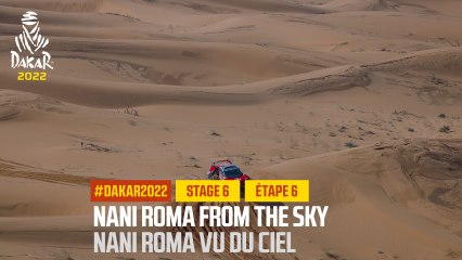 Roma from the sky - Étape 6 / Stage 6 - #DAKAR2022