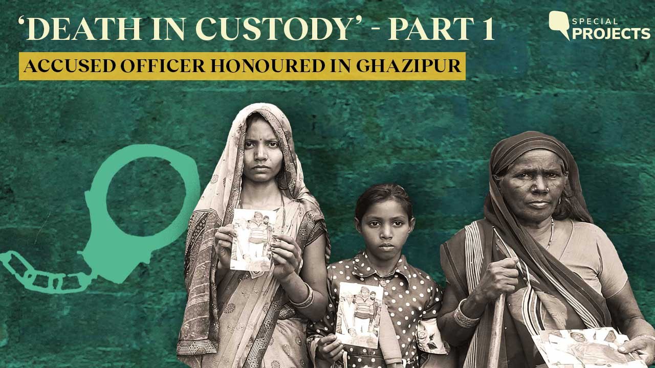 UP Custodial Deaths Part 1: No FIR in Death of Ghazipur Man, Accused Cop Honoured
