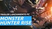 Monster Hunter Rise (PC) - Tráiler de lanzamiento