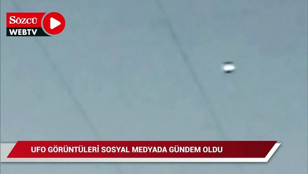 UFO görüntüleri sosyal medyada gündem oldu