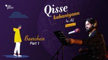 Podcast | 'Baarishein Part 1' — When Chasing Dreams Comes at a Cost  | The Quint