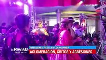 Aglomeración, gritos y agresiones, fiesta intervenida en Cochabamba