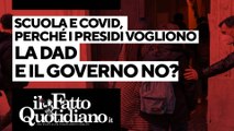 Scuola e Covid, perché i presidi vogliono la dad e il governo no? Segui la diretta con Peter Gomez