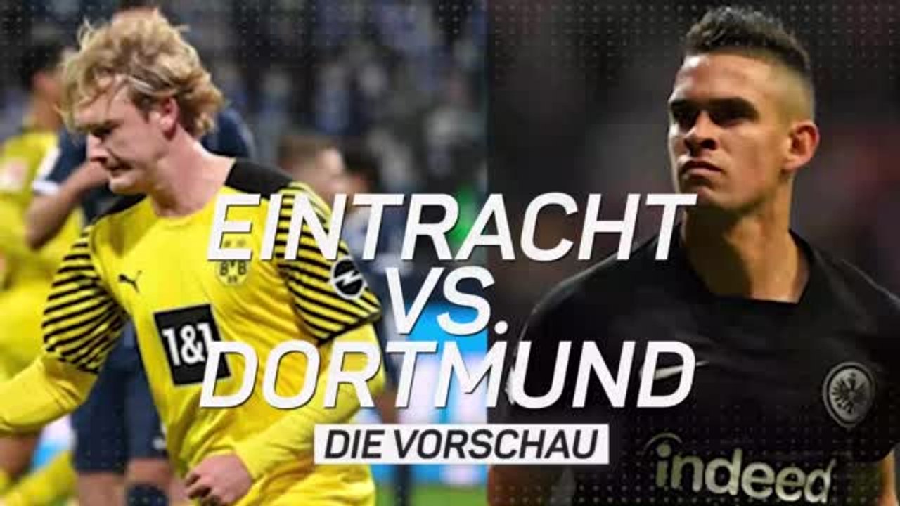 Fakten-Vorschau: Dortmund gegen Frankfurt