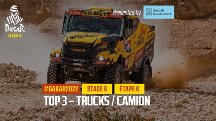 Trucks Top 3 presented by Soudah Development - Étape 6 / Stage 6 - #Dakar2022
