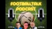 FootballTalk-Podcast - Episode 41