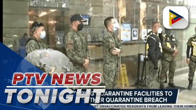 PNP monitoring quarantine facilities to prevent another quarantine breach