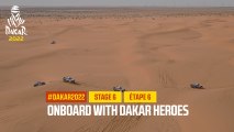 Onboard with Dakar Heroes - Étape 6 / Stage 6 - #Dakar2022