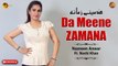 Pashto New Song 2022 | Da Meene Zamana | Nazneen Anwar | Noshi Khan | Spice Media