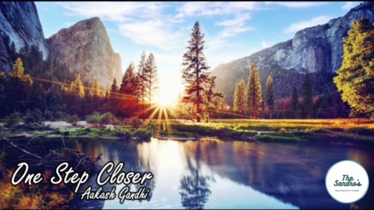 One Step Closer | Aakash Gandhi | Piano Music