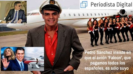 Pedro Sánchez insiste en que el avión 'Falcon', que pagamos todos los españoles, es sólo suyo