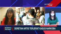 Deretan Artis Terjerat Kasus Narkoba, Ini Penjelasan Psikolog