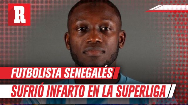 Futbolista senegalés sufrió infarto en la Superliga; el partido fue suspendido
