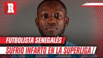 Futbolista senegalés sufrió infarto en la Superliga; el partido fue suspendido