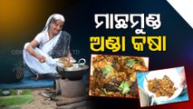 Taste Of Odisha | Looking For A Fantastic Dish, Try ‘Macha Munda Anda Kasa’