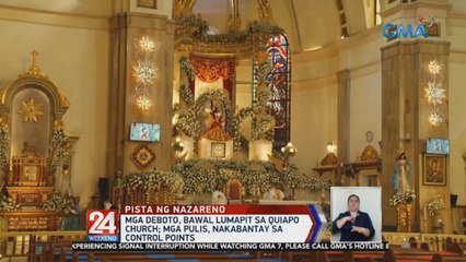 Mga deboto, bawal lumapit sa Quiapo Church | 24 Oras Weekend