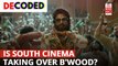 Is South Cinema the new Bollywood?