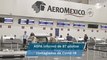 Por falta de personal, Aeroméxico lleva 32 vuelos cancelados este domingo