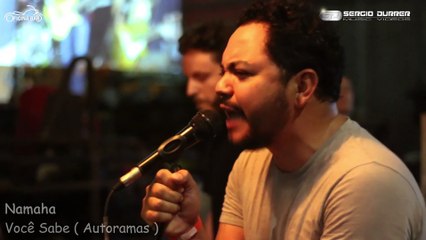 20180414 Namaha - Você Sabe ( Autoramas )