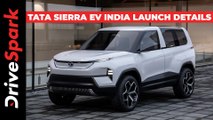 Tata Sierra EV India Launch Details | Platform, Expected Launch Timeline, Price & Other Details