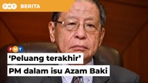 Ambil tindakan mengenai isu Azam ‘peluang terakhir’ PM, kata Kit Siang