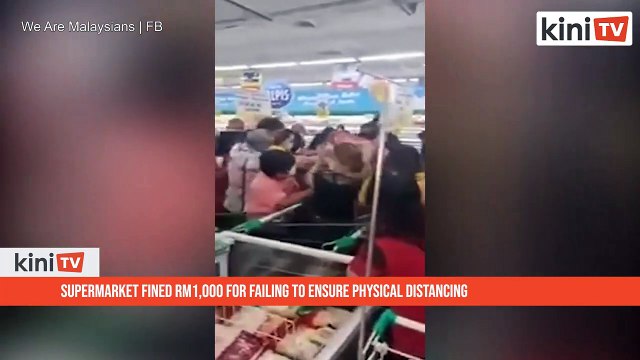 Supermarket fined RM1,000 for failing to ensure physical distancing