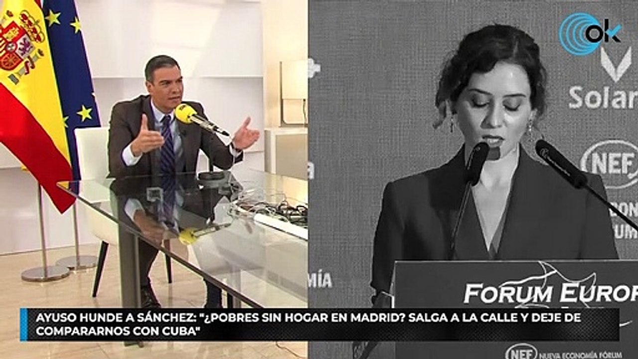 Ayuso hunde a Sánchez: "¿Pobres sin hogar en Madrid? Salga a la calle y deje de compararnos con Cuba