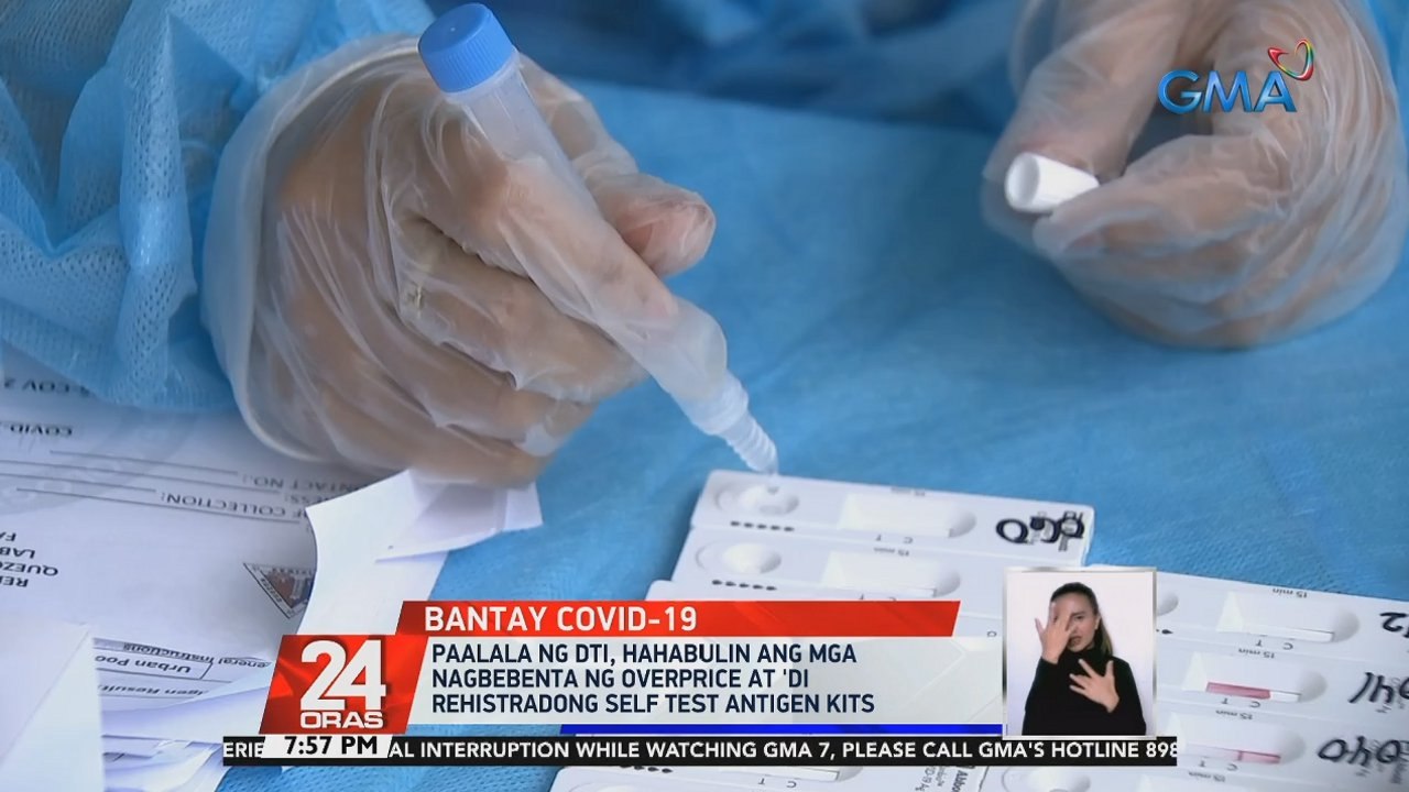 Paalala ng DTI, hahabulin ang mga nagbebenta ng overprice at 'di rehistradong self test antigen kits | 24 Oras