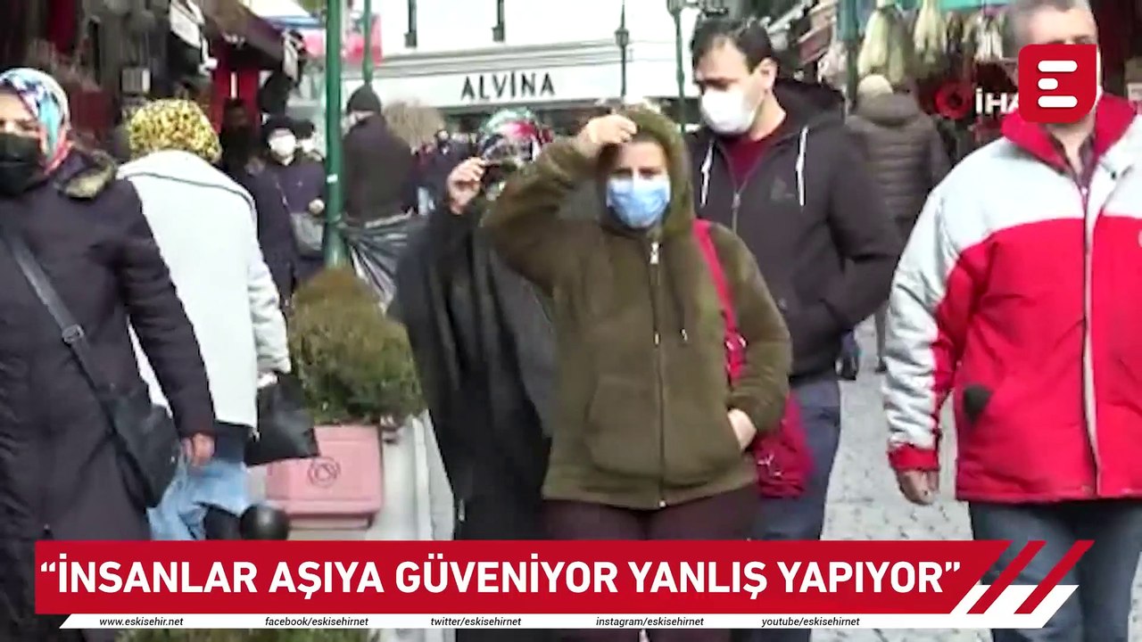 "İnsanlar aşıya güveniyor, yanlış yapıyor"